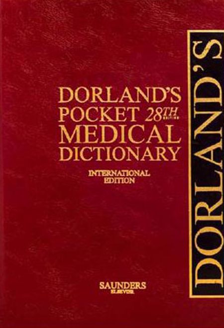 Dorland's Pocket Medical Dictionary