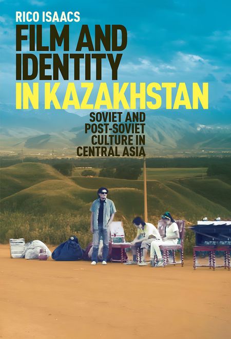 Film and Identity in Kazakhstan