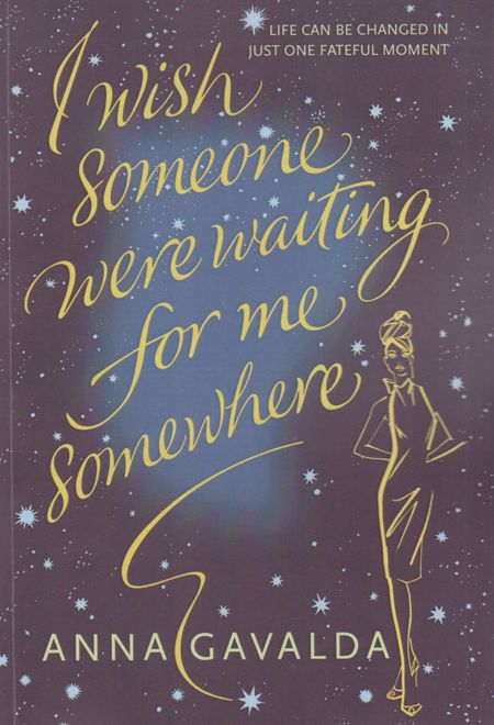 I Wish Someone Were Waiting For Me Somewhere